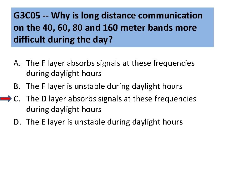 G 3 C 05 -- Why is long distance communication on the 40, 60, G 3 C 05 -- Why is long distance communication on the 40, 60,