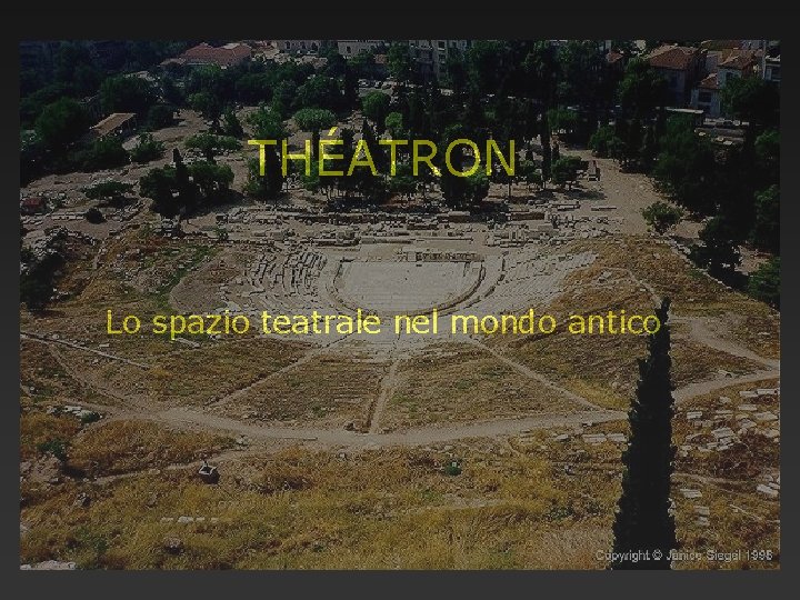 THÉATRON Lo spazio teatrale nel mondo antico 