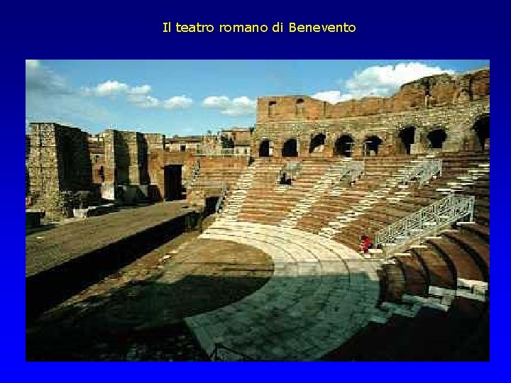Il teatro romano di Benevento 