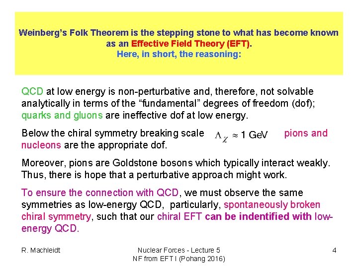 Weinberg’s Folk Theorem is the stepping stone to what has become known as an