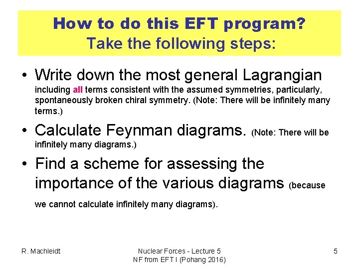 How to do this EFT program? Take the following steps: • Write down the