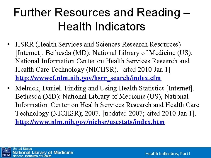 Further Resources and Reading – Health Indicators • HSRR (Health Services and Sciences Research