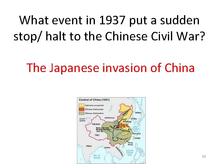 What event in 1937 put a sudden stop/ halt to the Chinese Civil War?