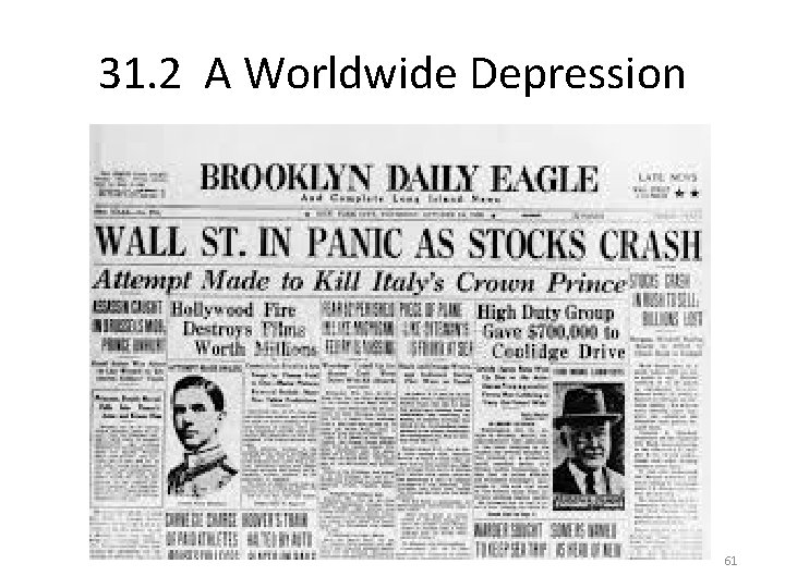 31. 2 A Worldwide Depression 61 