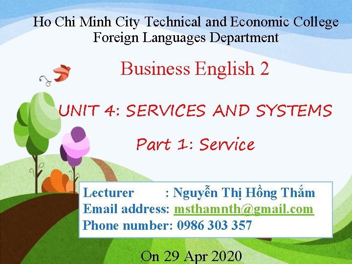 Ho Chi Minh City Technical and Economic College Foreign Languages Department Business English 2