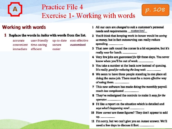 A Practice File 4 Exercise 1 - Working with words p. 108 