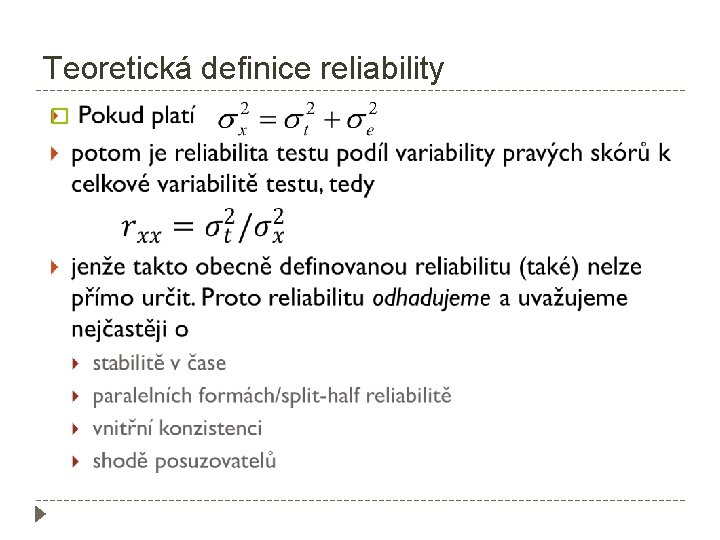 Teoretická definice reliability � 