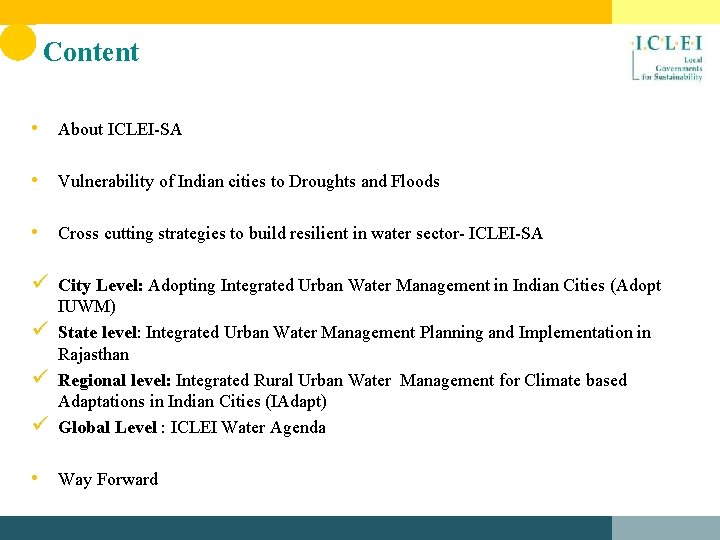 Content • About ICLEI-SA • Vulnerability of Indian cities to Droughts and Floods •