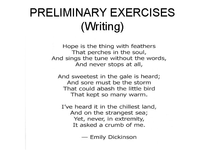 PRELIMINARY EXERCISES (Writing) 