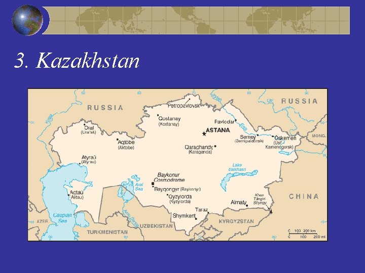 3. Kazakhstan 