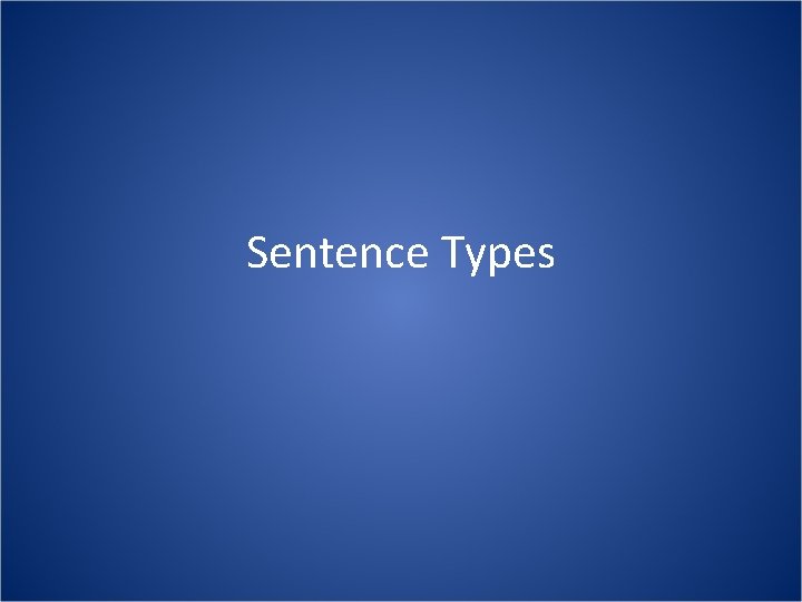Sentence Types 