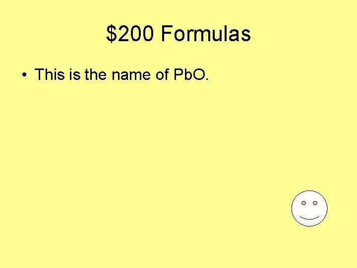 $200 Formulas • This is the name of Pb. O. 