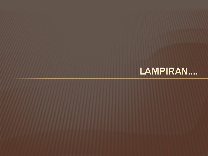 LAMPIRAN. . 