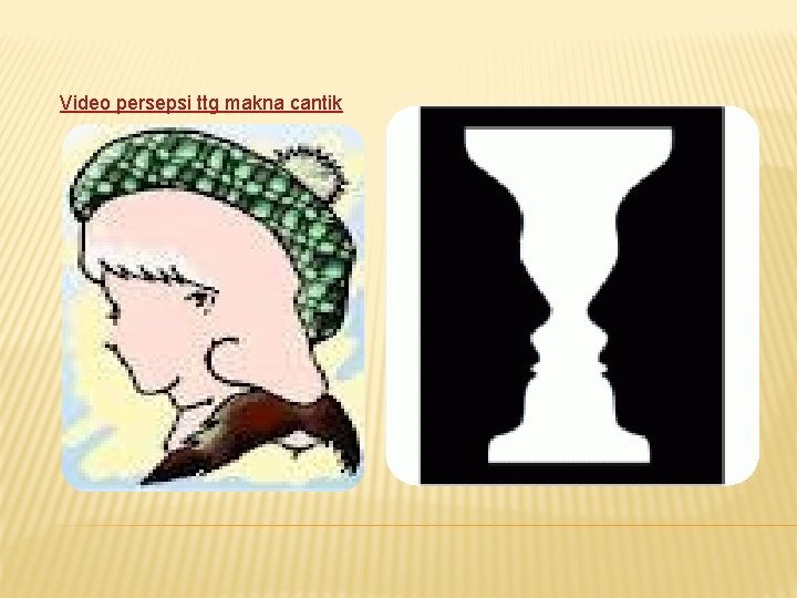 Video persepsi ttg makna cantik 