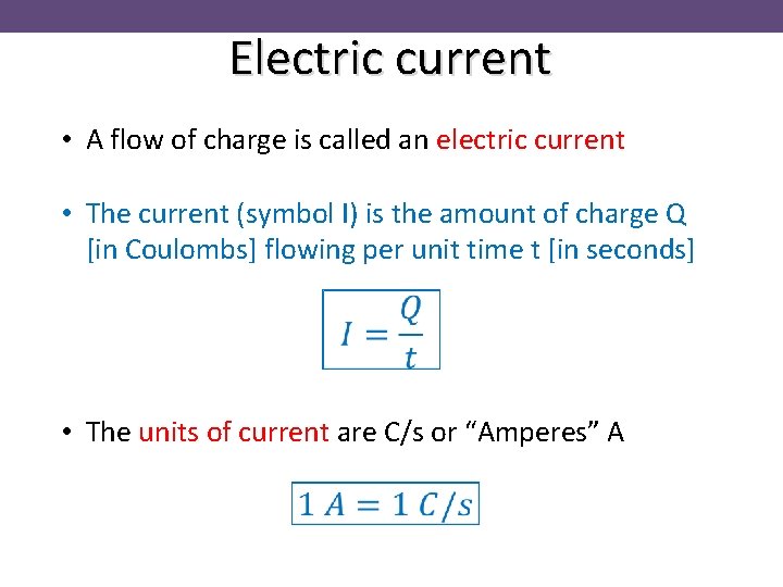 Electric current • A flow of charge is called an electric current • The