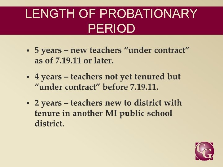 LENGTH OF PROBATIONARY PERIOD 