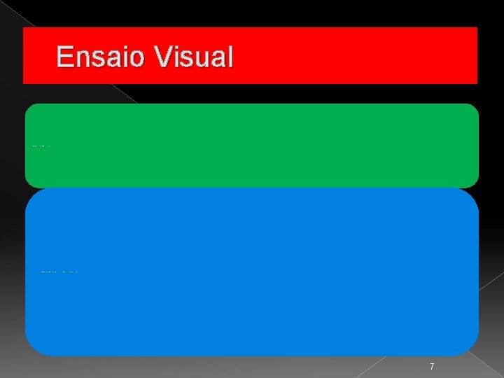 Ensaio Visual é uma das mais antigas atividades nos setores industriais, É o primeiro