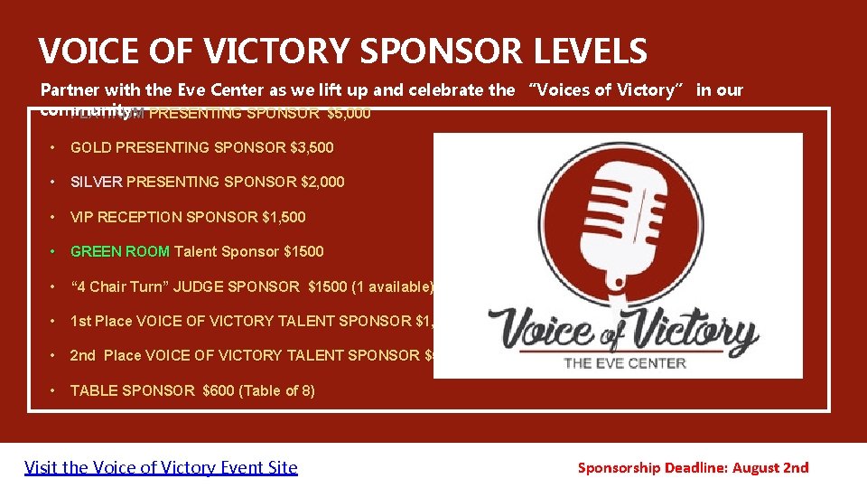 VOICE OF VICTORY SPONSOR LEVELS Partner with the Eve Center as we lift up
