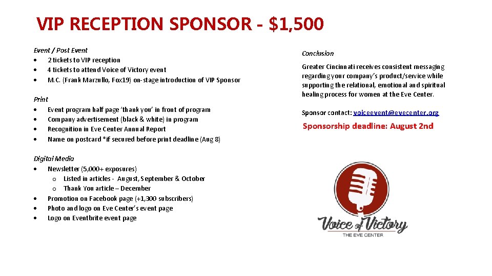 VIP RECEPTION SPONSOR - $1, 500 Event / Post Event 2 tickets to VIP