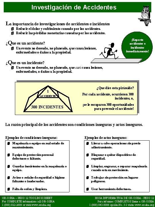 Investigación de Accidentes La importancia de investigaciones de accidentes e incidentes 4 Reducir el