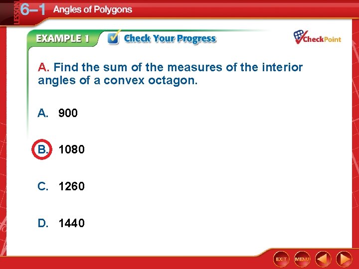 A. Find the sum of the measures of the interior angles of a convex