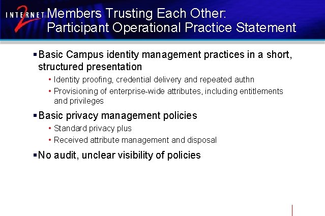 Members Trusting Each Other: Participant Operational Practice Statement § Basic Campus identity management practices