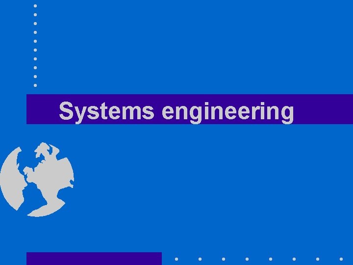 Systems engineering 