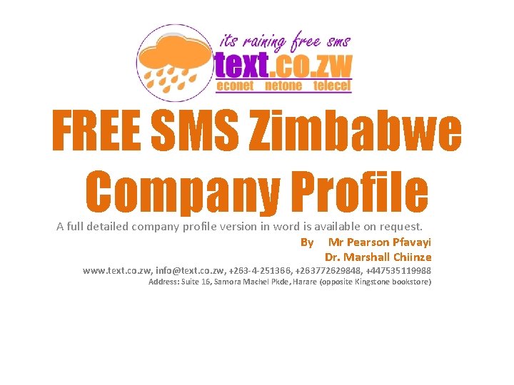 FREE SMS Zimbabwe Company Profile A full detailed company profile version in word is