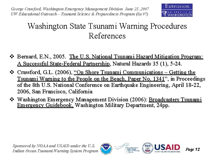 George Crawford, Washington Emergency Management Division June 25 , 2007 UW Educational Outreach –