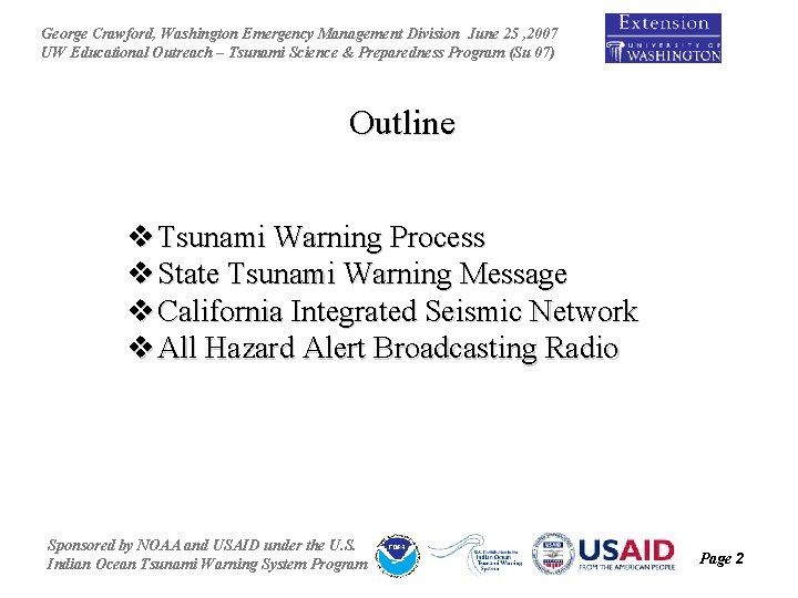 George Crawford, Washington Emergency Management Division June 25 , 2007 UW Educational Outreach –