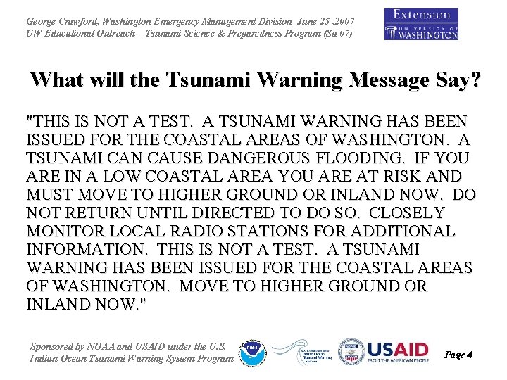 George Crawford, Washington Emergency Management Division June 25 , 2007 UW Educational Outreach –