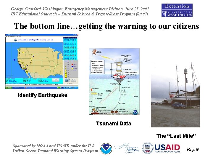 George Crawford, Washington Emergency Management Division June 25 , 2007 UW Educational Outreach –