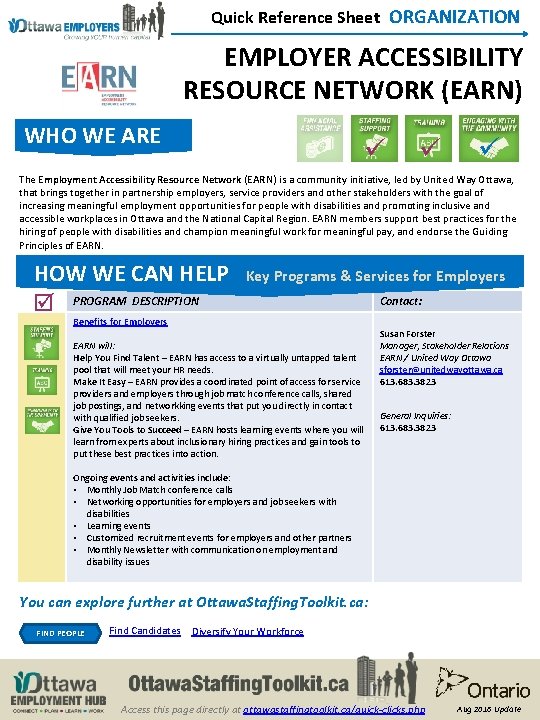 Quick Reference Sheet ORGANIZATION EMPLOYER ACCESSIBILITY RESOURCE NETWORK (EARN) WHO WE ARE The Employment