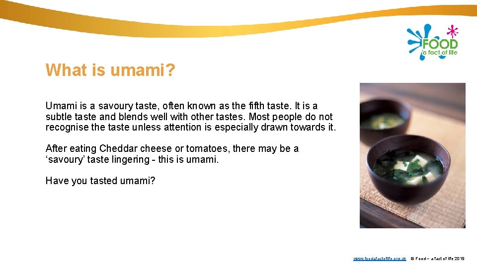 What is umami? Umami is a savoury taste, often known as the fifth taste.