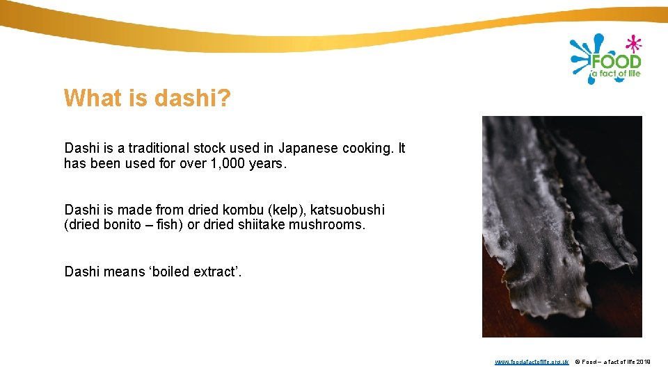 What is dashi? Dashi is a traditional stock used in Japanese cooking. It has