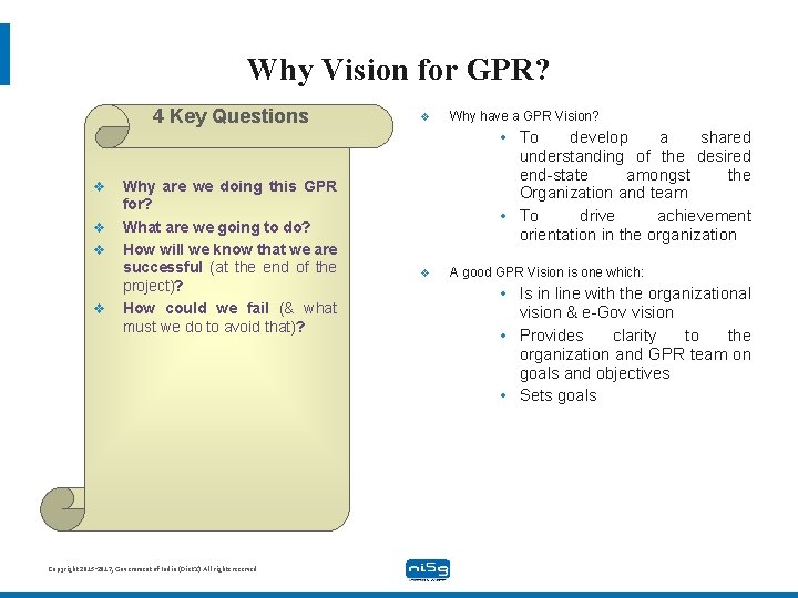 Why Vision for GPR? 4 Key Questions v v Why are we doing this