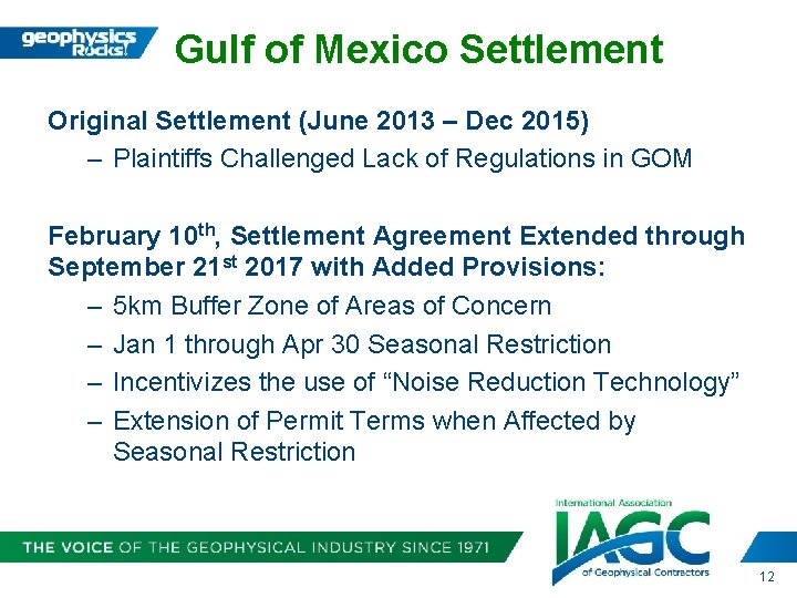 Gulf of Mexico Settlement Original Settlement (June 2013 – Dec 2015) – Plaintiffs Challenged