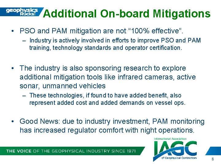 Additional On-board Mitigations • PSO and PAM mitigation are not “ 100% effective”. –
