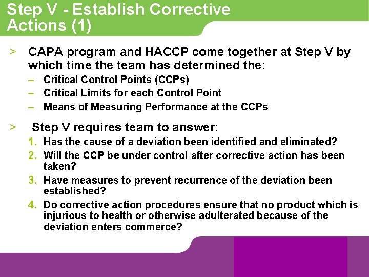 Step V - Establish Corrective Actions (1) > CAPA program and HACCP come together