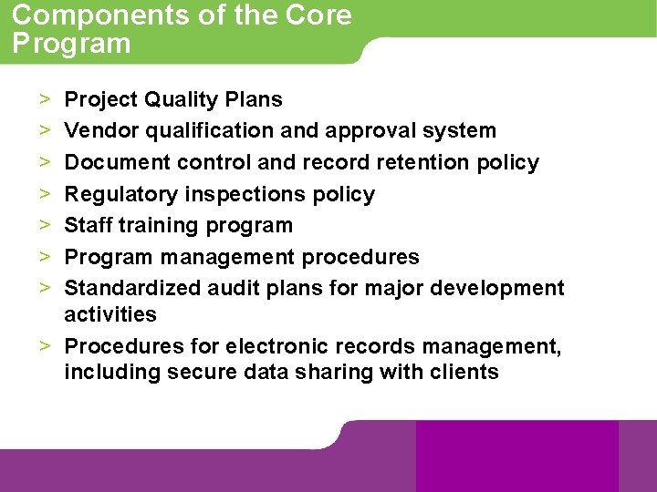 Components of the Core Program > > > > Project Quality Plans Vendor qualification