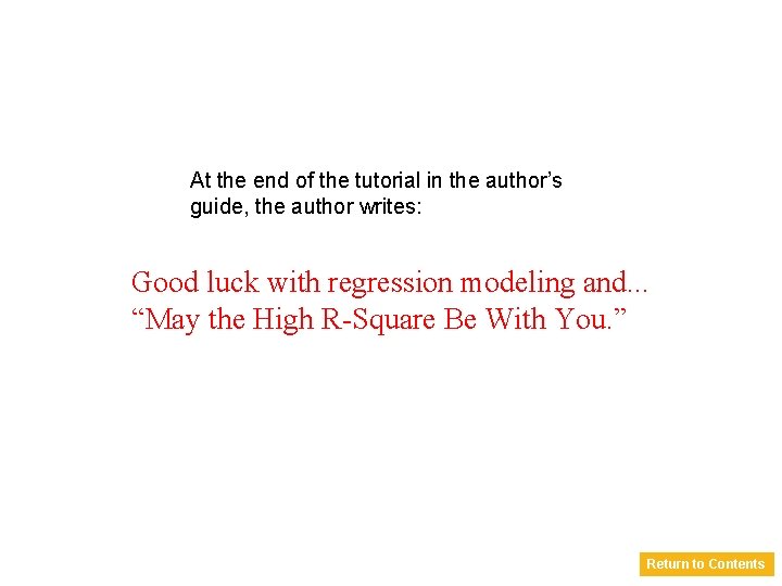 At the end of the tutorial in the author’s guide, the author writes: Good