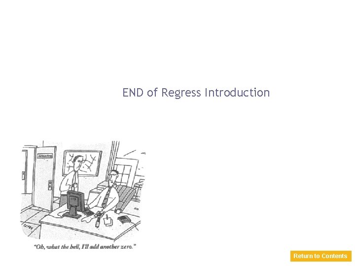 END of Regress Introduction Return to Contents 