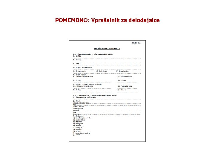 POMEMBNO: Vprašalnik za delodajalce 