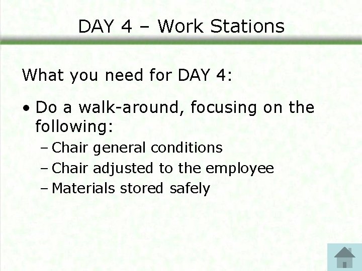 DAY 4 – Work Stations What you need for DAY 4: • Do a DAY 4 – Work Stations What you need for DAY 4: • Do a