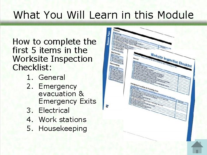 What You Will Learn in this Module How to complete the first 5 items What You Will Learn in this Module How to complete the first 5 items
