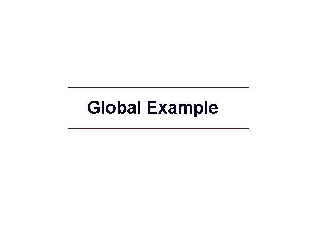 Global Example 