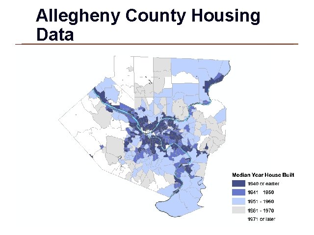 Allegheny County Housing Data obtained from U. S. Census 