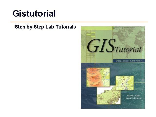 Gistutorial Step by Step Lab Tutorials 