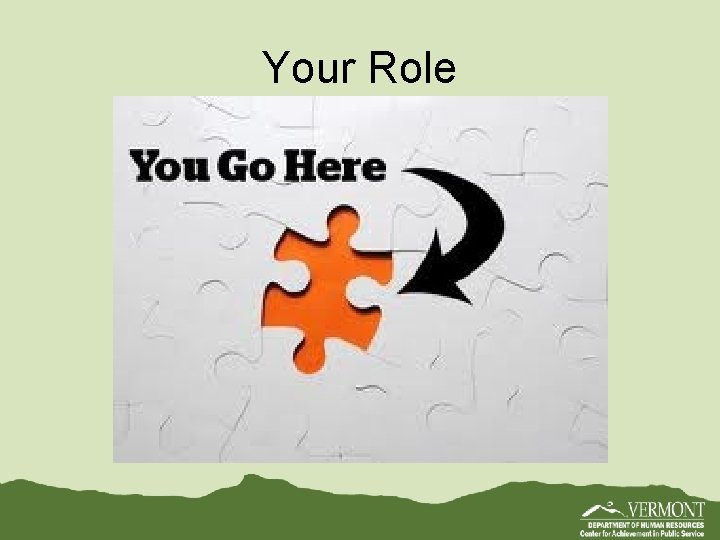 Your Role 