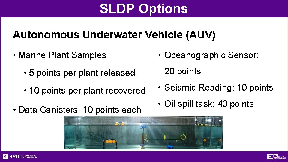 SLDP Options Autonomous Underwater Vehicle (AUV) • Marine Plant Samples • 5 points per